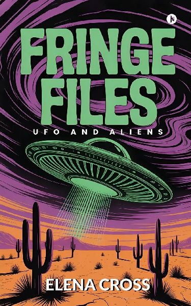 Fringe Files: UFO and Aliens