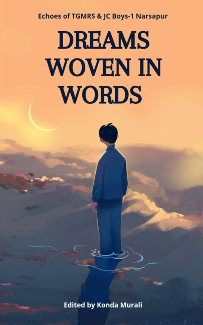 Dreams Woven In Words: Echoes of TGMRS Boys-1 Narsapur