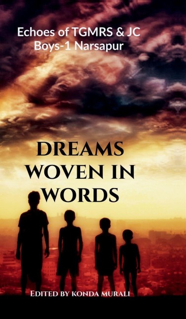 Dreams Woven In Words: Echoes of TGMRS Boys-1 Narsapur