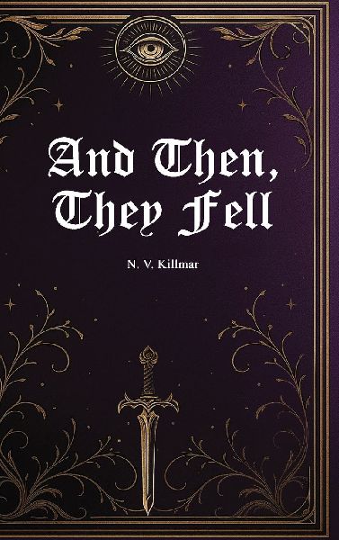 And Then, They Fell