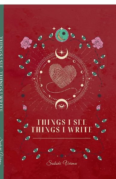 Things I see, Things I write