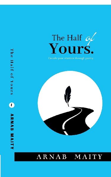 The Half of Yours: Decode your emotion through poetry.