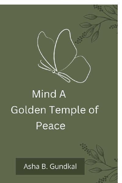 Mind A Golden Temple of Peace