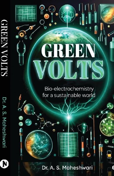 Green Volts: Bioelectrochemistry for a Sustainable World