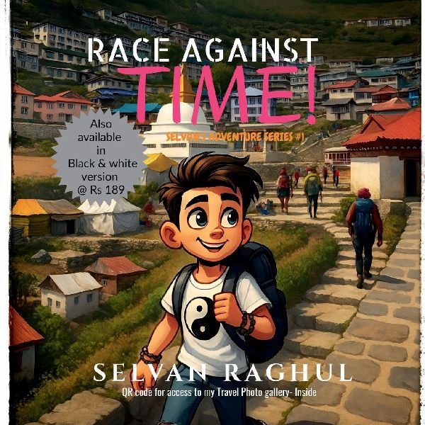 Race Against Time!: Selvans Travel adventure #1