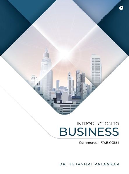 Introduction to Business: Commerce-I F.Y.BCOM I