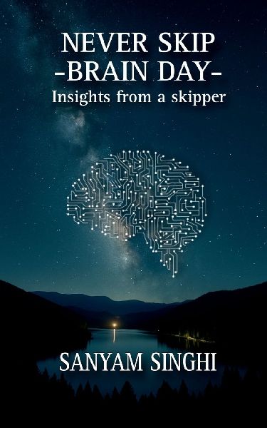 Never Skip Brain Day: Insights from a skipper