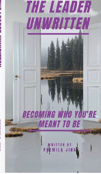 The Leader Unwritten: Becoming Who You're Meant to Be
