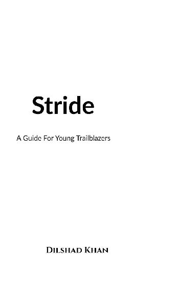 Stride: A Guide For Young Trailblazers