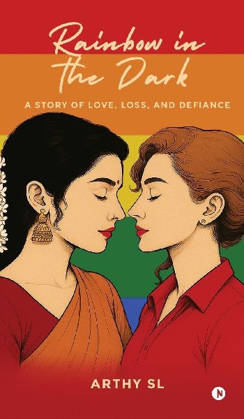 Rainbow in the Dark: A Story of Love, Loss, and Defiance