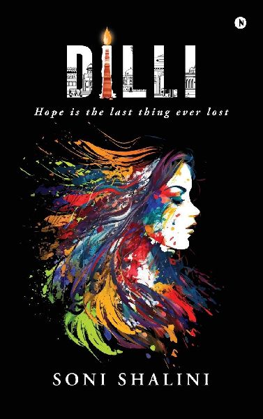 Dilli: Hope is the last thing ever lost