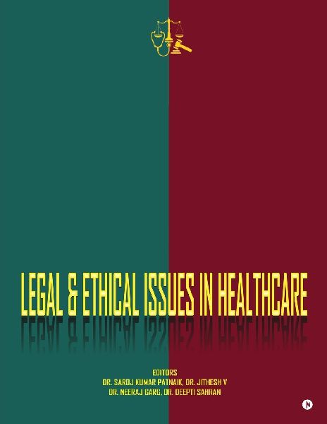 Legal and Ethical Issues in Healthcare