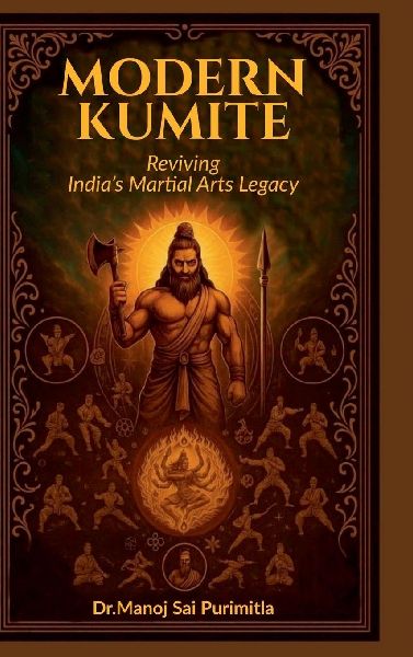 Modern Kumite: Reviving the indias Martial Arts Legacy