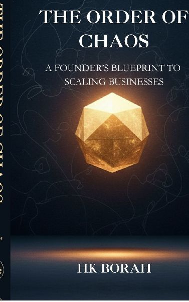The Order of Chaos: A Founders Blueprint to Scaling Businesses