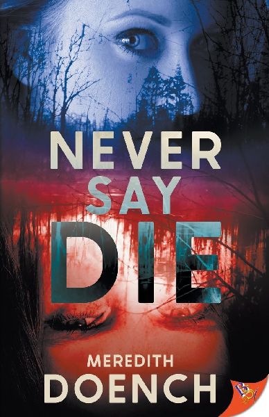 Never Say Die