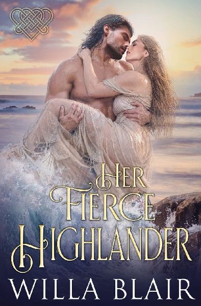 Her Fierce Highlander