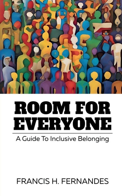 Room For Everyone: A Guide To Inclusive Belonging