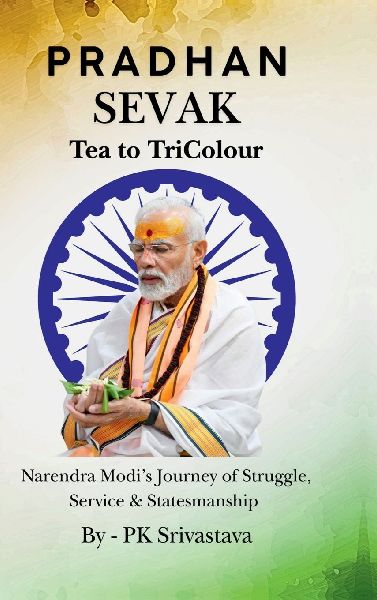 Pradhan Sevak: Tea to Tricolour