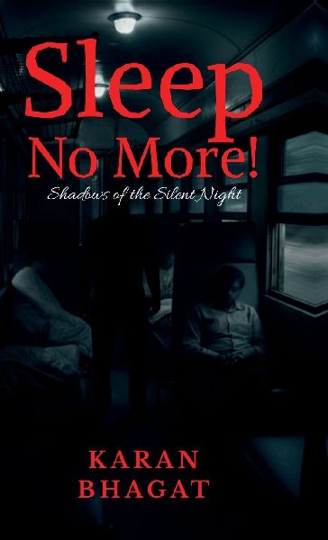 Sleep no more!: Shadows of the Silent Night