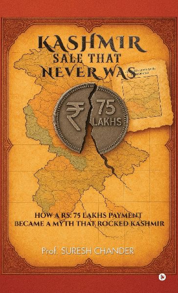 Kashmir Sale That Never Was: How a Rs. 75 lakhs payment became a myth that rocked Kashmir
