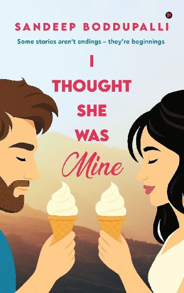 I Thought She Was Mine: Some stories aren't endings - they're beginnings