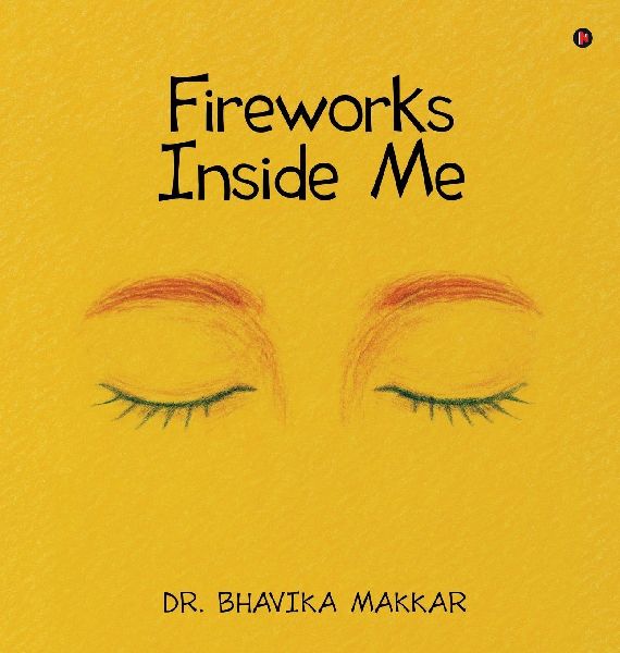 Fireworks Inside Me