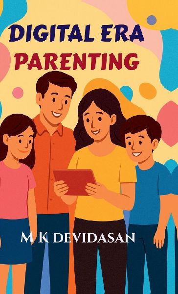Digital Era Parenting