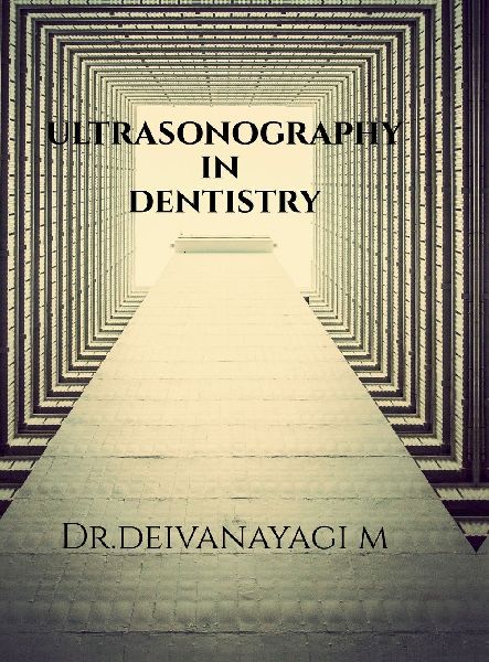 Ultrasonography in Dentistry