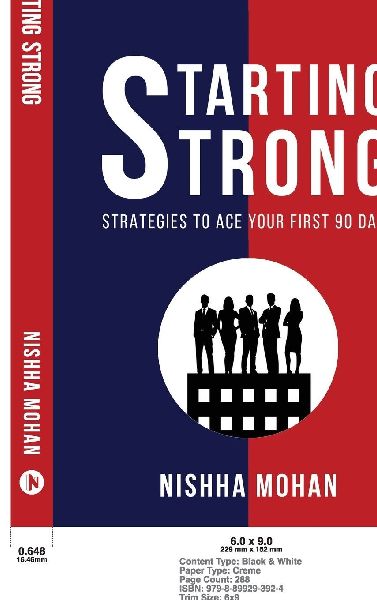 Starting STRONG: Strategies to Ace your First 90 Days