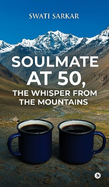 Soulmate at 50, the Whisper from the Mountains
