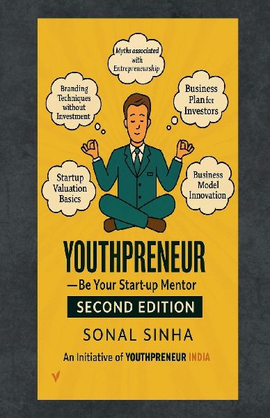 Youthpreneur Second Edition: Be Youtr Start -up Mentor