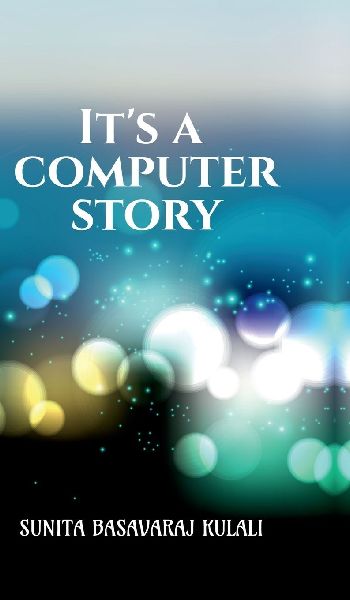 Its a Computer Story