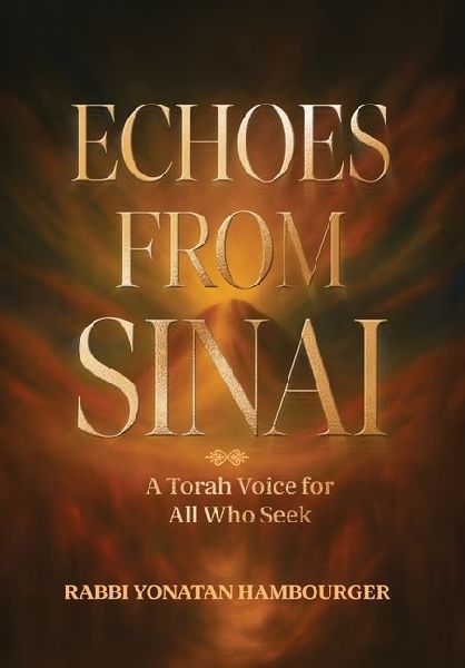 Echoes from Sinai - A Torah Voice for All Who Seek