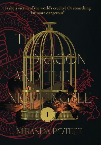 The Dragon and the Nightingale, Volume One