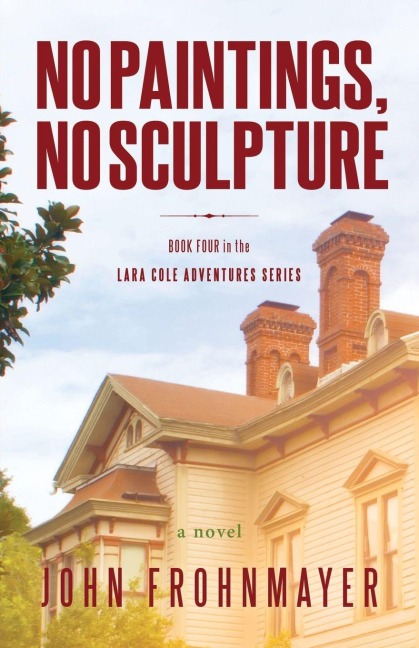 No Paintings, No Sculpture