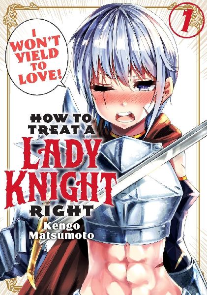 How to Treat a Lady Knight Right 1