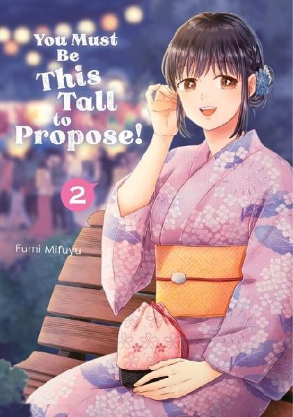 You Must Be This Tall to Propose! 2