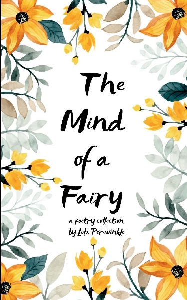 The Mind of a Fairy Poems from the In-Between
