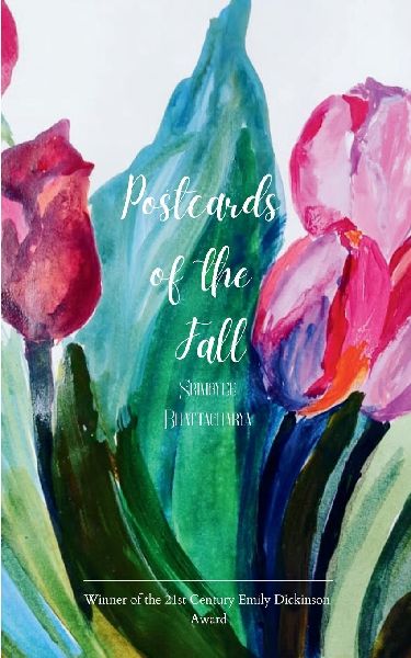 Postcards of the Fall Verses of love, nature, and changing seasons of you