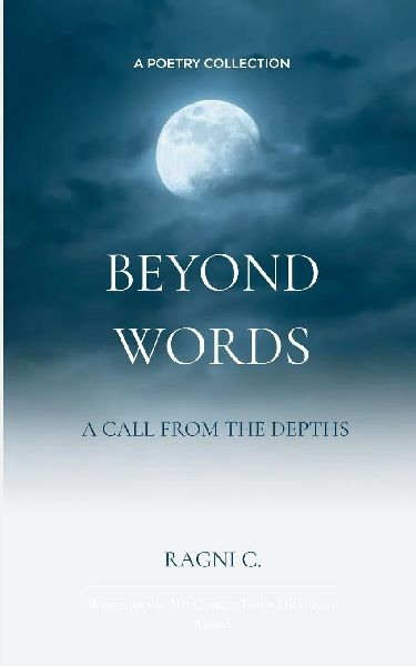Beyond words A Call from the Depths