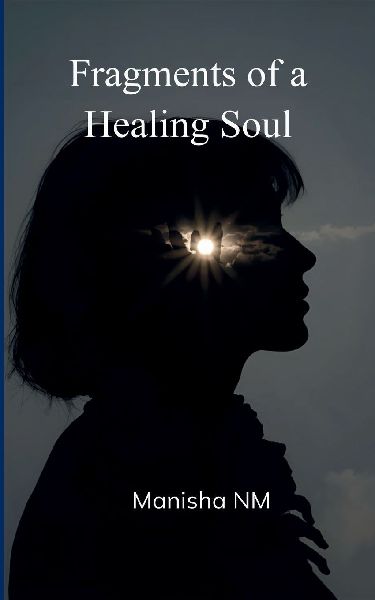 Fragments of a Healing Soul