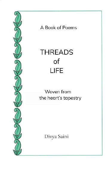 THREADS OF LIFE Woven From The Hearts Tapestry