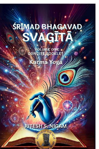 Srimad Bhagavad Svagita - Volume One Booklet: Gita in journal format