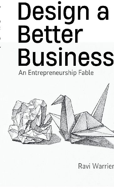 Design a Better Business: An Entrepreneurship Fable