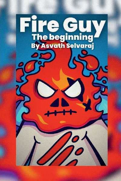 Fire Guy: The Beginning