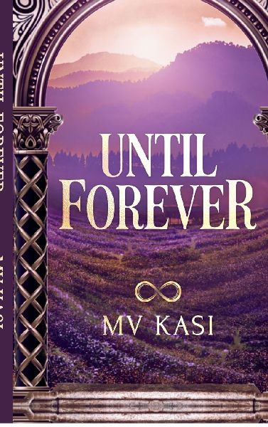 Until Forever: Indian Royal Revenge Marriage Romance