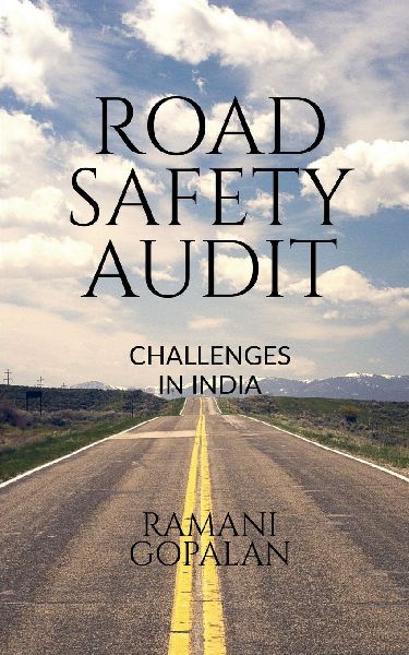 Road Safety Audit: challenges in India