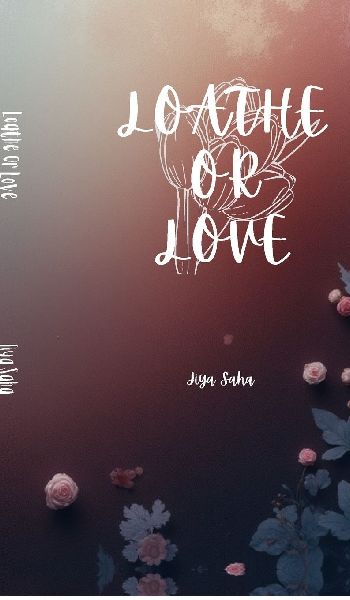 Loathe or Love: Poetry Book