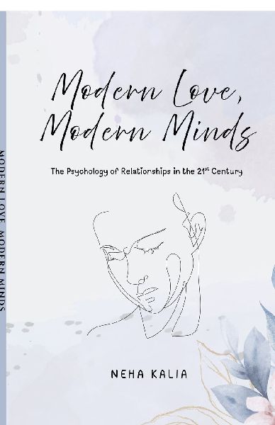 Modern Love, Modern Minds: The Psychology of Relationships in the 21st Century
