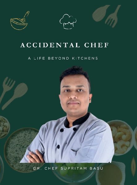 Accidental Chef: A Life Beyond Kitchens